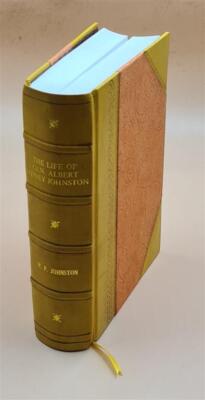 The Life Of Gen. Albert Sidney Johnston, Embracing His Services [Leather Bound]-image
