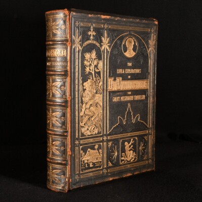 1878 The Life and Explorations of Dr. Livingstone The Great Missionary Travel...-image