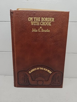 On The Border With Crook John Bourke Time Life Classics of Old West 1983 HC-image