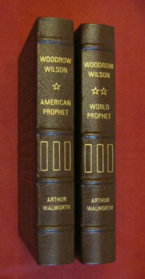 Easton Press : Woodrow Wilson American & World Prophet by A.Walworth (2 Vols.)-image