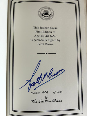 AGAINST ALL ODDS by Scott Brown Easton Press SIGNED 1ST ED w/COA LIKE NEW!-image