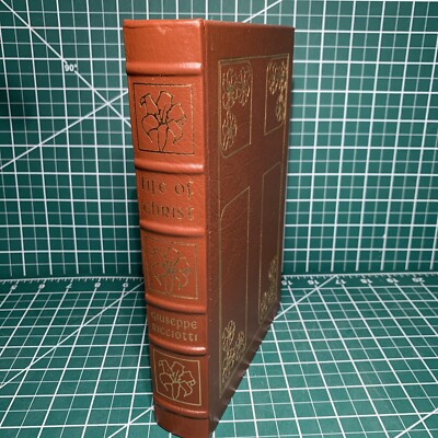 Easton Press THE LIFE OF CHRIST by Giuseppe Ricciotti 1991 Collectible Leather-image