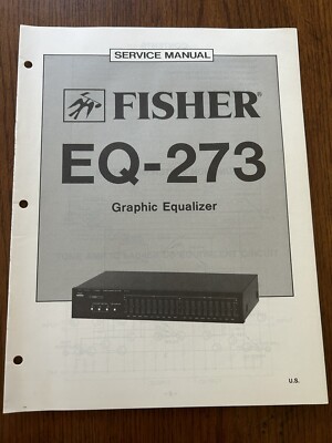 Fisher EQ-273 Graphic Equalizer Service Manual Vintage OEM Repair Diagrams-image