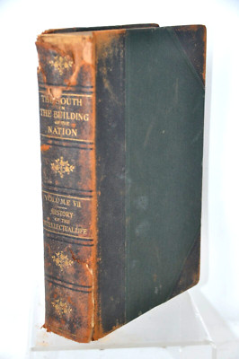 The South Building a Nation 1909 Leather 1st Edition Vol VII INTELLECTUAL LIFE-image