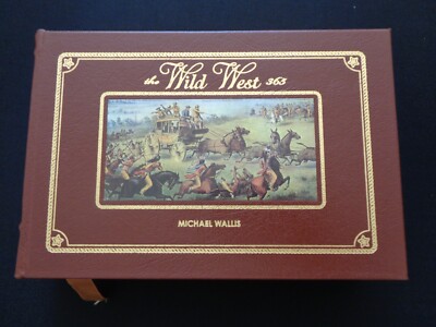 EASTON PRESS The Wild West 365 Days Michael Wallis Jesse James Buffalo Bill Guns-image