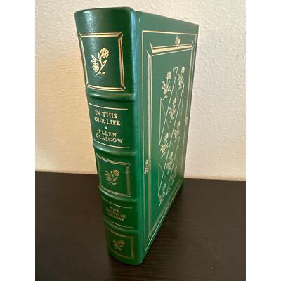 Ellen Glasgow In This Our Life Franklin Library Anniversary Ltd Edition Leather-image