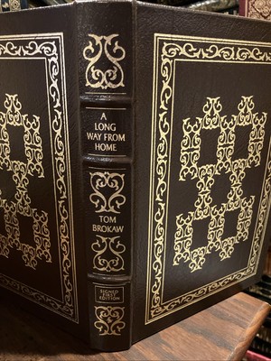 Easton Press SIGNED TOM BROKAW: LONG WAY FROM HOME: NBC NEWS: TODAY SHOW-image