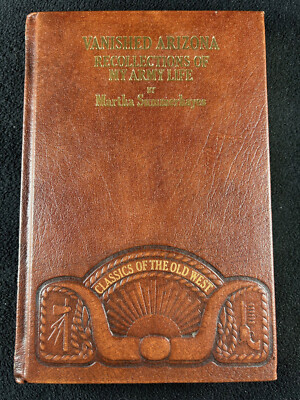 Vanished Arizona 1981 Martha Summerhayes Time-Life Old West leather-image