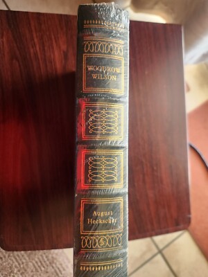 Easton Press WOODROW WILSON August Heckscher LEATHER 1997 Library Presidents NOS-image