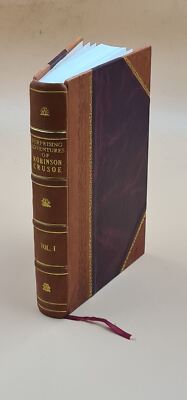 The Life And Surprising Adventures Of Robinson Crusoe. Volume 1 [Leather Bound]-image